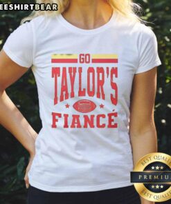 Alt Text: Top Go Taylors Fianc Chiefs Football Ladies Tee featuring team colors and stylish design, perfect for game day.