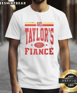 Alt Text: Top Go Taylor's Fiance Chiefs Football T-Shirt featuring bold team graphics for fans of Kansas City Chiefs.