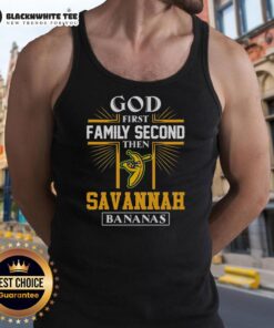 Top God First Family Second Then Savannah Bananas tank top design featuring bold graphics and vibrant colors.