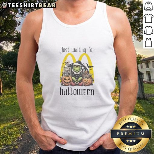 Alt Text: Top Grinch Halloween tank top design featuring a festive Grinch waiting for McDonald's Halloween celebration.
