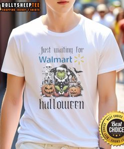 Alt Text: Top Grinch Just Waiting For Walmart Halloween T-Shirt featuring a festive Grinch design for Halloween celebrations.