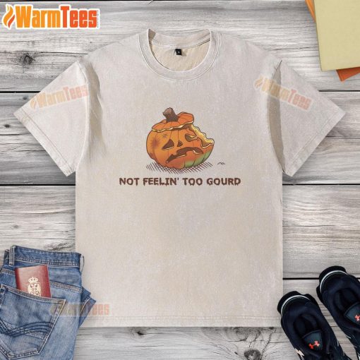 Top Halloween pumpkin graphic on a 'Not Feeling Too Gourd' washed t-shirt, perfect for festive fall celebrations.
