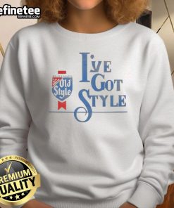 Alt Text: Top Heileman's Old Style Beer I've Got Style sweatshirt featuring vintage design and comfortable fit for beer lovers.
