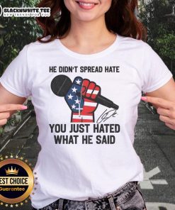 Top In Memory Of Charlie Kirk signature ladies tee featuring the quote on hate and free speech.