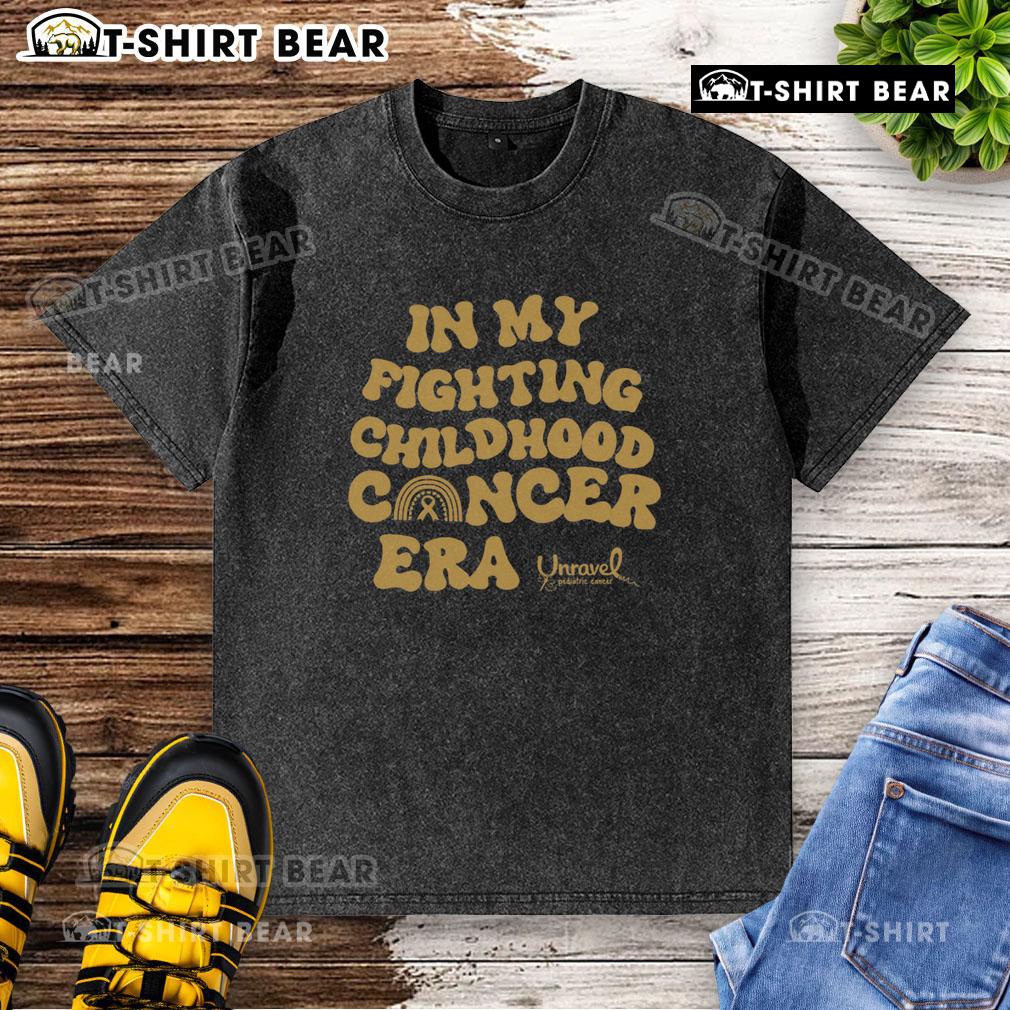 Top In My Fighting Childhood Cancer Era Washed T Shirt Top In My Fighting Childhood Cancer Era washed t-shirt featuring a vibrant design supporting childhood cancer awareness.
