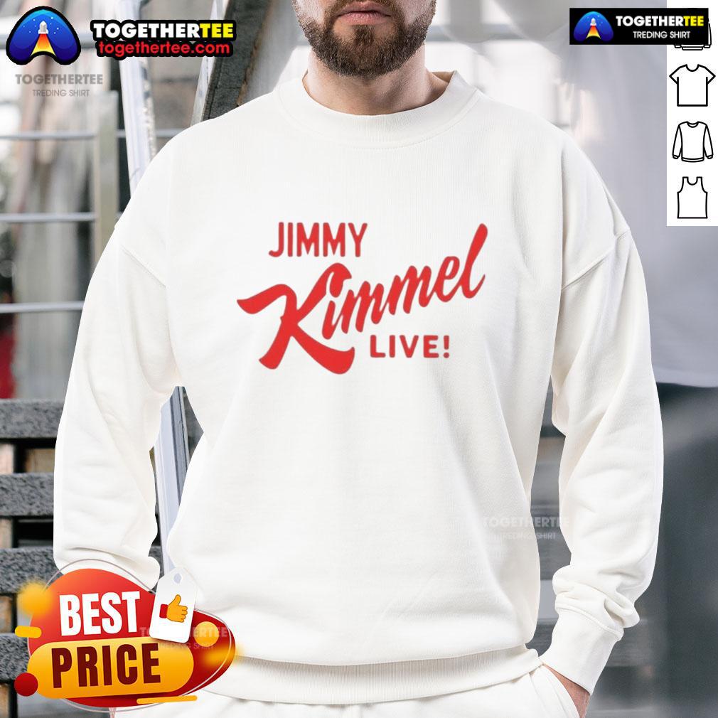 Top Jimmy Kimmel Live Tall Sweatshirt