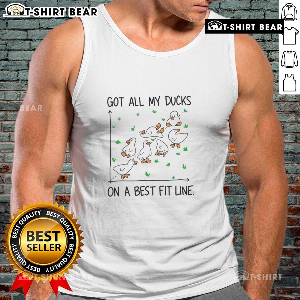 Top Kalirally Silly Duck Got All My Ducks On A Best Fit Line Tank Top Funny duck graphic on a 'Best Fit Line' tank top, perfect for casual wear and showcasing a playful style.