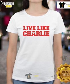 Top Live Like Charlie Kirk Ladies Tee featuring a stylish design for women, perfect for fans of Charlie Kirk.