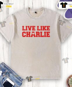 Top live like Charlie Kirk washed T-shirt in a vibrant design, perfect for casual wear and expressing personal values.