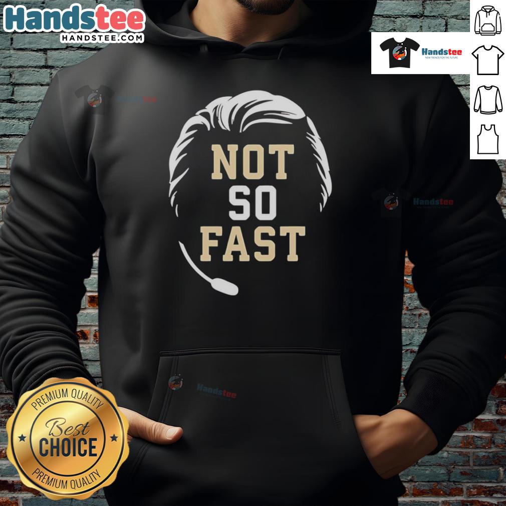 Top Mike Norvell Florida State Seminoles Not So Fast Hoodie Top Mike Norvell Florida State Seminoles Not So Fast Hoodie showcasing team spirit and style for FSU fans.