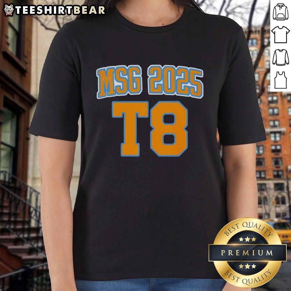 Top Msg 2025 T8 Ladies Tee Top MSG 2025 T8 Ladies Tee in vibrant colors, perfect for casual wear and stylish comfort for women.