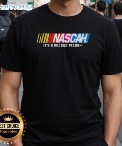 Alt Text: Top Nascah It's A Wicked Pissah T-Shirt featuring bold graphics and vibrant colors for a fun, casual look.