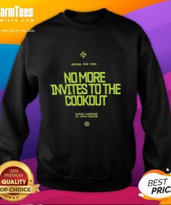 Cozy Top No More Invites to the Cookout Sweatshirt in stylish design, perfect for casual outings and gatherings.