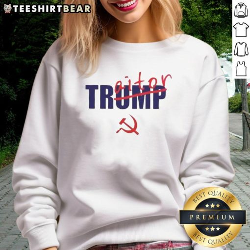 Top Not Trump Traitor Sweatshirt featuring bold text design, perfect for political statement and casual wear.