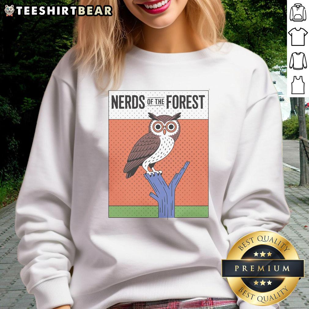 Top Owl Nerds Of The Forest Sweatshirt Cozy Top Owl Nerds of the Forest sweatshirt featuring a whimsical owl design, perfect for nature lovers and owl enthusiasts.
