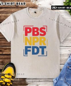 Top PBS NPR FDT Public Media graphic on a washed t-shirt, showcasing vibrant design for media enthusiasts.