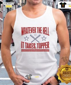 Top Philadelphia Phillies Baseball Whatever The Hell It Takes Topper Tank Top displayed on a hanger with a vibrant design.