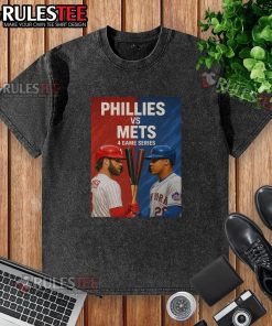 Alt Text: Top Philadelphia Phillies vs New York Mets MLB 4 Game Series washed t-shirt featuring team logos and vibrant colors.