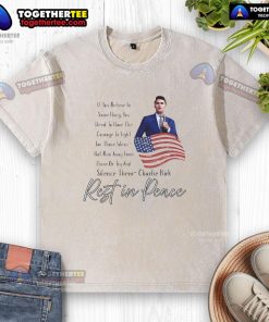 Top Remembrance Patriot Charlie Kirk Rest In Peace washed t-shirt featuring a patriotic design and tribute message.
