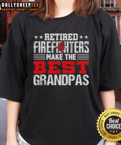 Top Retired Firefighters Make The Best Grandpas Ladies Tee featuring a stylish design for proud grandpas.