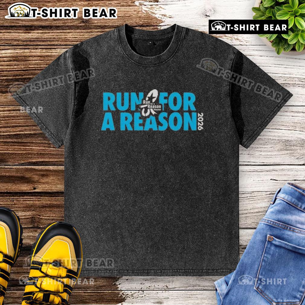 Top Run For A Reason Houston 2026 Washed T Shirt Top Run For A Reason Houston 2026 washed t-shirt in vibrant colors, perfect for casual wear and running events.