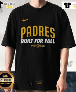 Top San Diego Padres Built For Fall 2025 MLB Postseason T-Shirt featuring team logo and vibrant design for fans.