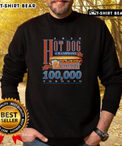Toronto Sweatshirt celebrating Top Schneiders 2025 Hot Dog Champions season record, featuring vibrant team logo.