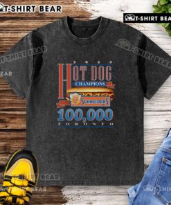 Top Schneiders 2025 Hot Dog Champions washed t-shirt featuring Toronto season record design, perfect for fans.