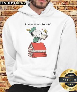 Cozy Top Snoopy To Read Or Not To Read hoodie featuring iconic Snoopy design, perfect for book lovers and Peanuts fans.