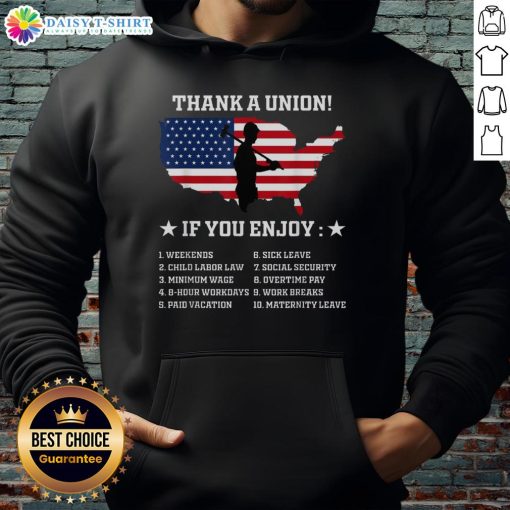 Top Thank a Union Pro Labor Rights American Worker Union Pride Hoodie displayed on a model in a vibrant setting.
