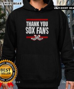 Top Thank You Sox Fans South Side Hoodie featuring vibrant team colors and logo, perfect for Chicago White Sox supporters.