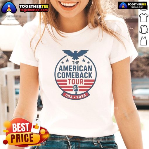 Charlie Kirk Ladies Tee from the Top The American Comeback Tour USA 2025, featuring a stylish design and vibrant colors.