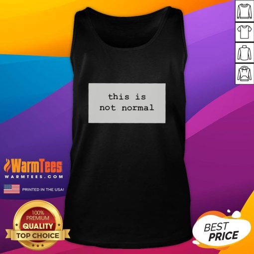 Stylish 'Top-This-Is-Not-Normal-2025' tank top featuring a trendy design, perfect for casual summer outfits.
