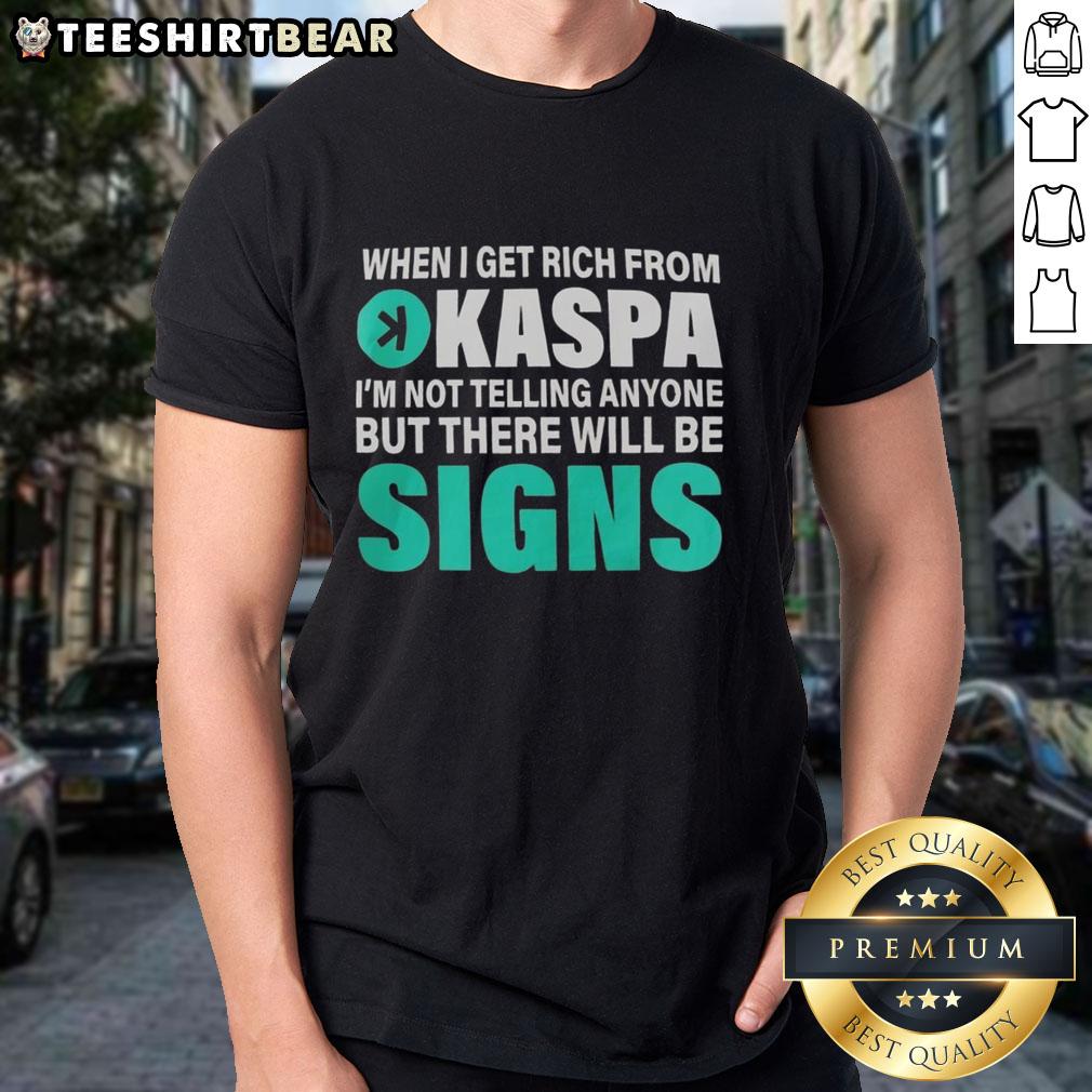 Top When I Get Rich From Kaspa T Shirt Top When I Get Rich From Kaspa T-Shirt featuring bold graphic design, perfect for cryptocurrency enthusiasts.