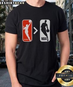 Top WNBA is Greater Than NBA T-Shirt featuring bold graphics celebrating women's basketball superiority.
