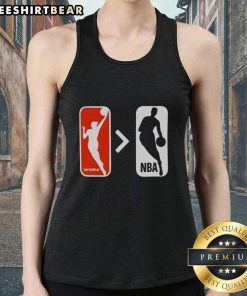 Top WNBA is Greater Than NBA Tank Top featuring bold graphics celebrating women's basketball and empowerment.