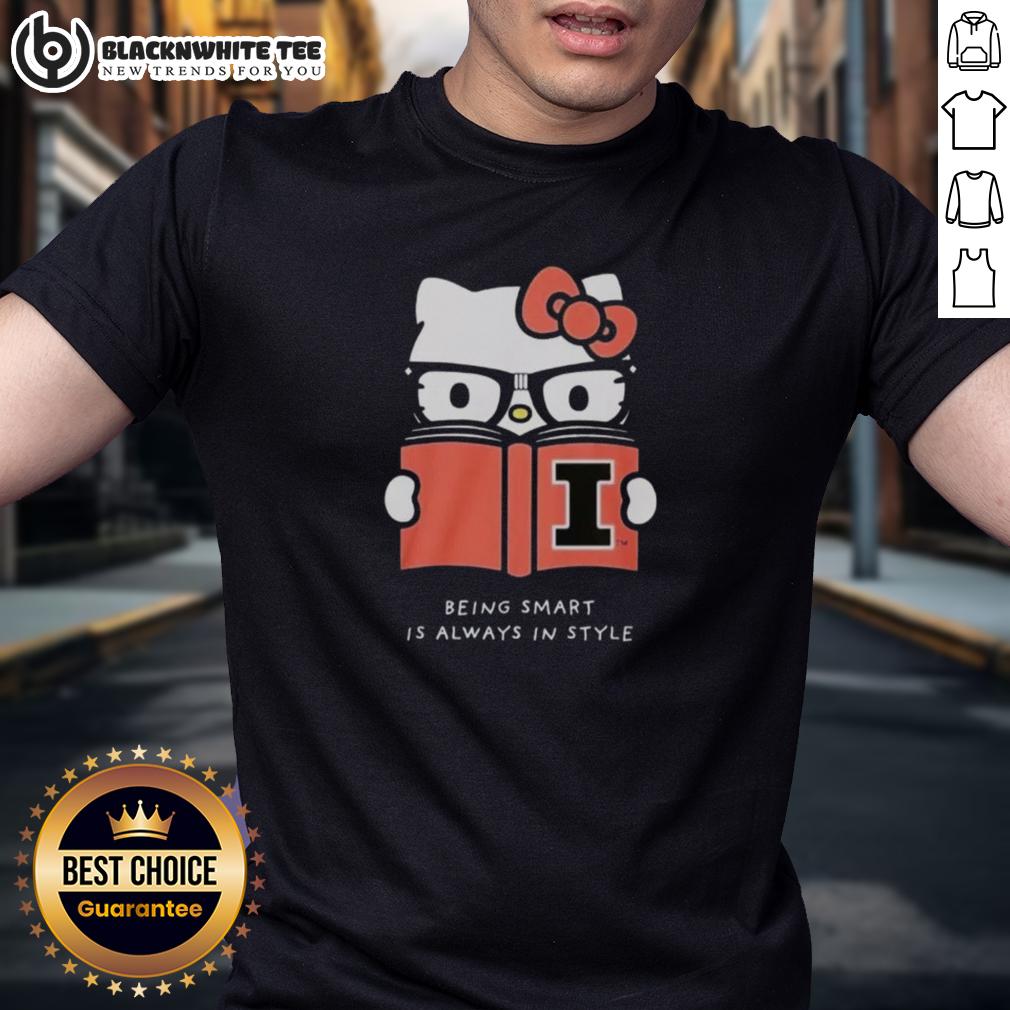 Official Dave Portnoy Illinois Hello Kitty Being Smart Is Always In Style T-Shirt Alt Text: Official Dave Portnoy Illinois Hello Kitty T-shirt featuring Being Smart Is Always In Style in vibrant colors.