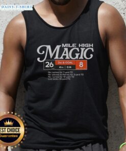 Stylish Denver Broncos football tank top featuring Mile High Magic design, perfect for game day or casual wear.