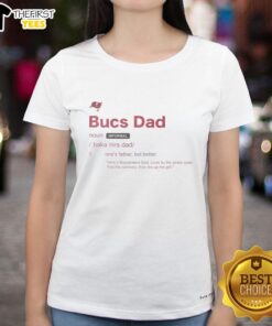 Official Tampa Bay Buccaneers Dad Definition Ladies Tee featuring a stylish design for fans of the Buccaneers.