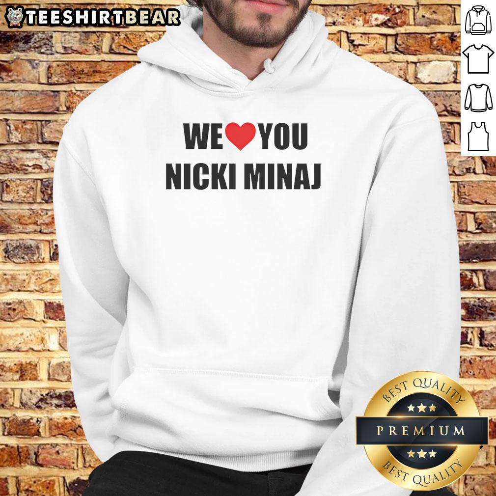 Official We Love You Nicki Minaj Hoodie Alt Text: Official We Love You Nicki Minaj Hoodie featuring vibrant graphics and cozy design for fans of the rapper.