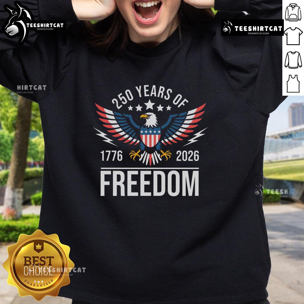 Americas Semi Quincentennial 250Th Anniversary Eagle 1176 2026 Sweatshirt Alt Text: Americas Semi Quincentennial 250th Anniversary Eagle Sweatshirt 2026 showcasing patriotic design and vibrant colors.