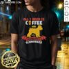 Awesome 'All I Need Is Coffee And My Miniature Schnauzer' T-Shirt featuring a cute schnauzer graphic on a cozy tee.