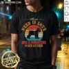 Awesome All You Need Is Love And A Miniature Schnauzer T-Shirt featuring a playful design and a cute schnauzer graphic.