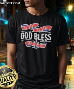 Awesome Buffalo Bills Be Good Do Good God Bless And Go Bills T-Shirt featuring team colors and logo for fans.