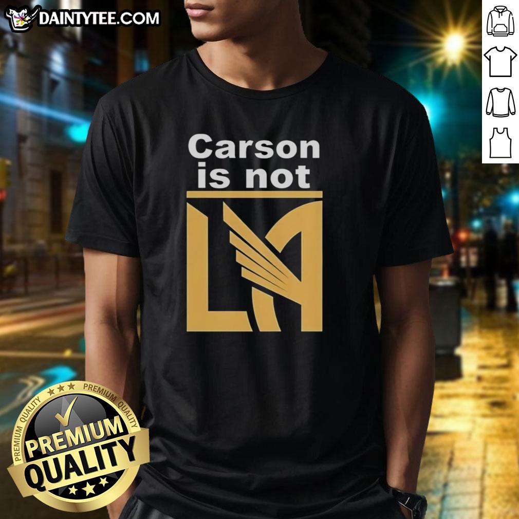 awesome-carson-is-not-la-galaxy-t-shirt Awesome Carson Is Not LA Galaxy T-Shirt featuring bold graphics and a stylish design for soccer fans.