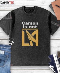 Alt Text: Awesome Carson is Not La Galaxy washed t-shirt featuring a stylish design for soccer fans and casual wear.