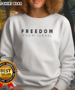 Awesome Charlie Kirk Freedom From Israel Sweatshirt featuring bold graphics and a comfortable design for supporters.