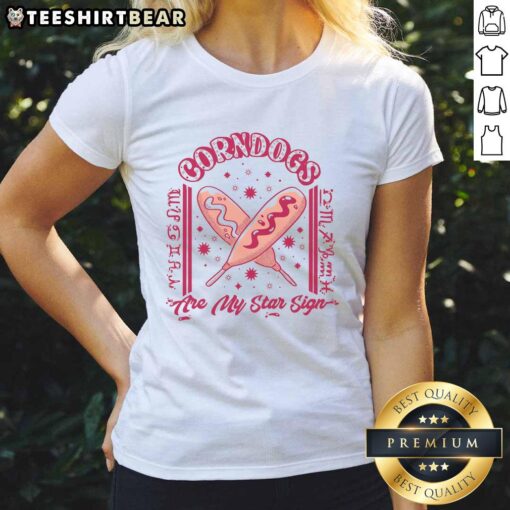 Awesome corndogs zodiac ladies tee featuring fun corndog designs for astrology lovers and food enthusiasts.