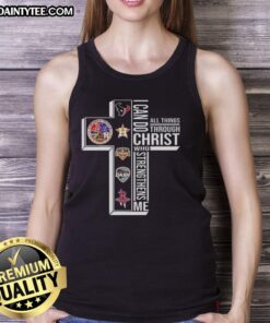 Alt Text: Awesome Cross I Can Do All Things Through Christ Who Strengthens Me Houston Sports Tank Top in vibrant design.