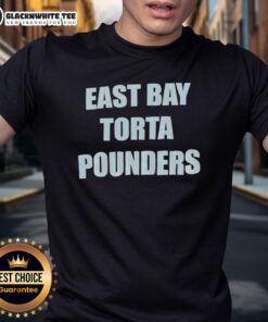 Awesome East Bay Torta Pounders T-Shirt featuring vibrant design and bold graphics, perfect for fans and casual wear.